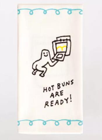 Hot Buns Are Ready Dish Towel