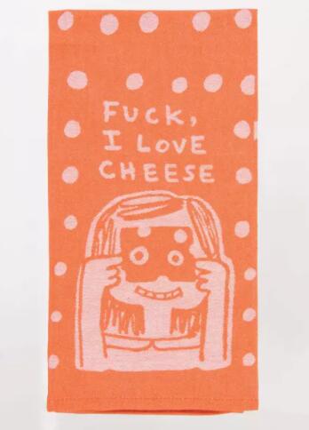 Fuck, I Love Cheese Dish Towel